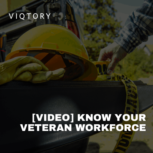 Know Your Veteran Workforce