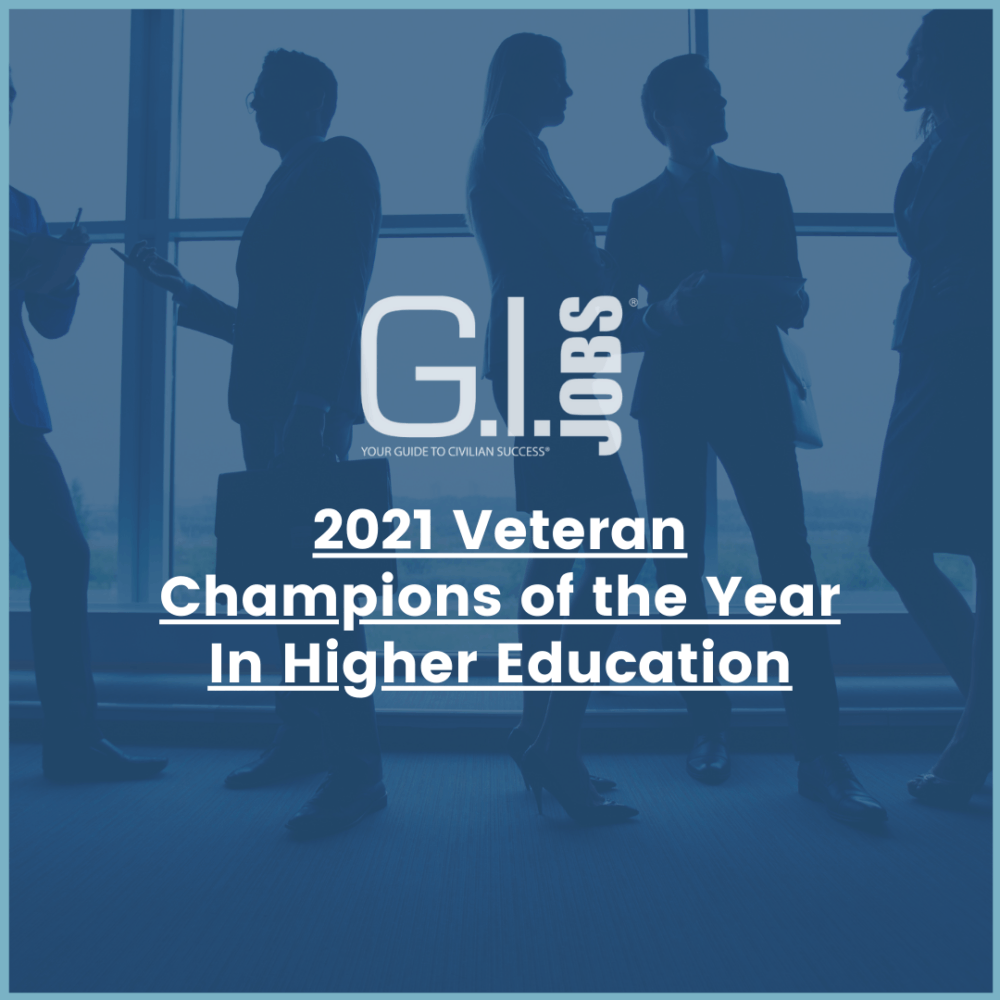 2021 Veteran Champions of the Year in Higher Education